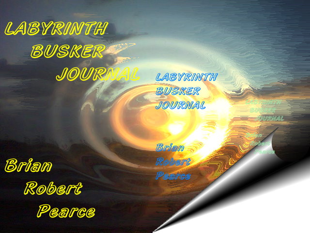Welcome to the Labyrinth Busker journal